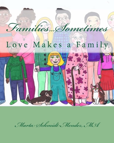 Families... Sometimes Love Makes a Family