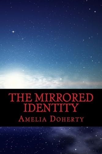 The Mirrored Identity The 8th Book