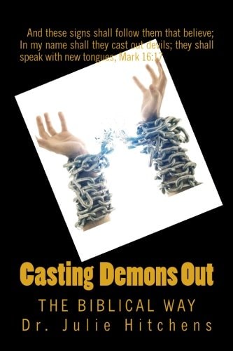 Cast Out Demons The Bible Way