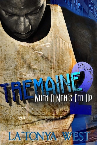Tremaine 2 (When a Man's Fed Up)