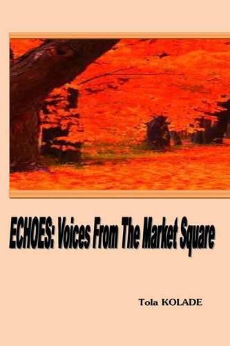 Echoes Voices from the Market Square