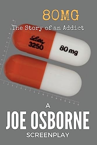 80mg The Story of an Addict