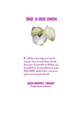 Take a Nice Onion A Collection of Mauro Family Recipes