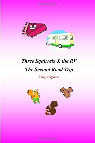 Three Squirrels and the RV The Second Road Trip (Florida)