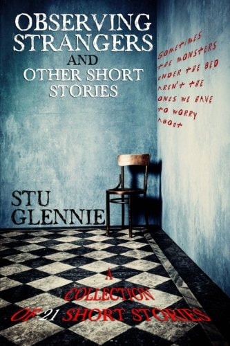 Observing Strangers - and Other Short Stories