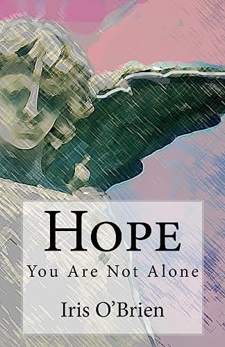 Hope You Are Not Alone
