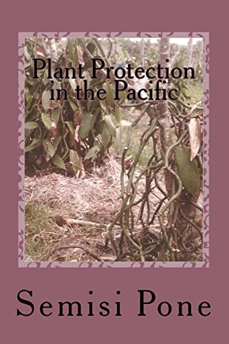 Plant Protection in the Pacific Second Edition in Color