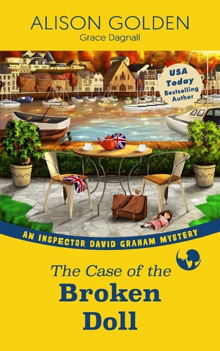 The Case of the Broken Doll An Inspector David Graham Cozy Mystery