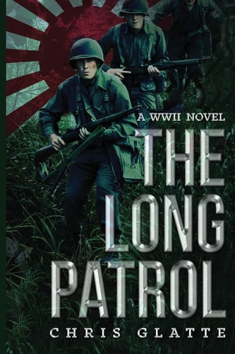 The Long Patrol WWII Novel