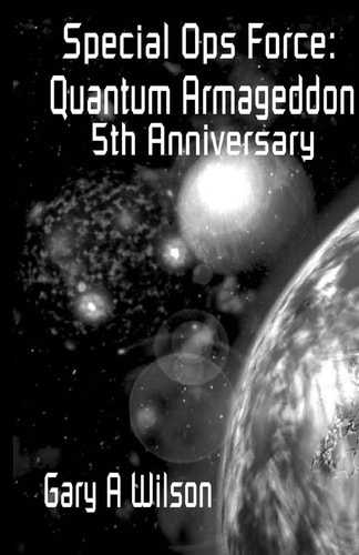 Special Ops Force Quantum Armageddon