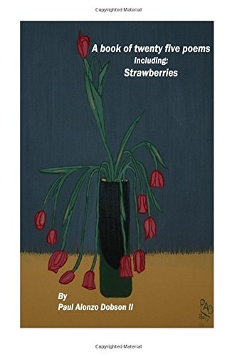 Strawberries A Book of Twenty Poems