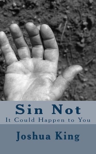 Sin Not It Could Happen to You