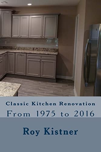 Classic Kitchen Renovation From 1975 To 2016