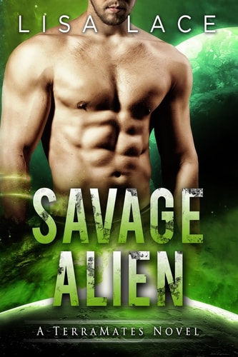 Savage Alien A Science Fiction Alien Romance
