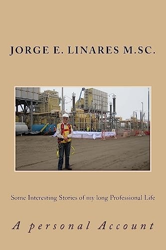 Some Interesting Stories of My Long Professional Life