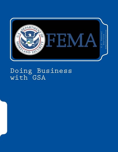 Doing Business with GSA Quick Guide 2013