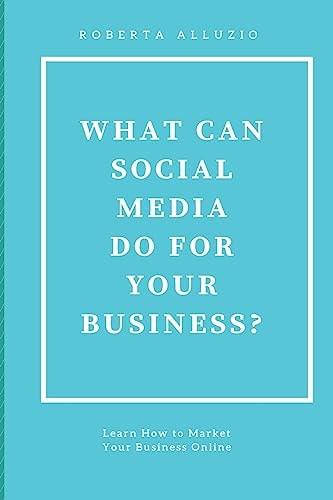 What Can Social Media Do For Your Business?