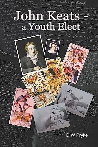 John Keats, a Youth Elect