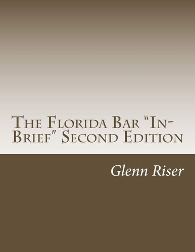 The Florida Bar "In-Brief" Second Edition