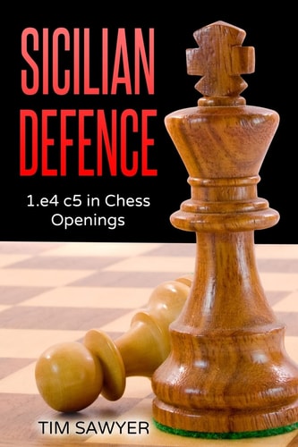 Sicilian Defence 1.e4 C5 in Chess Openings