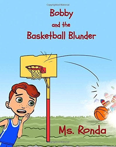 Bobby and the Basketball Blunder