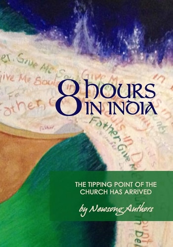 8 Hours in India The Tipping Point of the Church Has Arrived