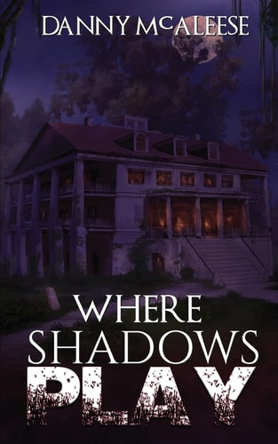 Where Shadows Play