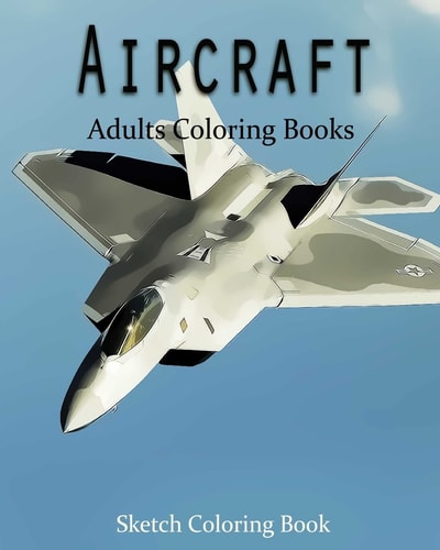 AirCraft Coloring Book Sketch Coloring Book
