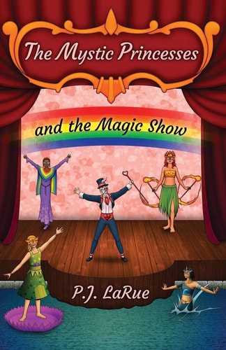 The Mystic Princesses and the Magic Show Black and White Edition