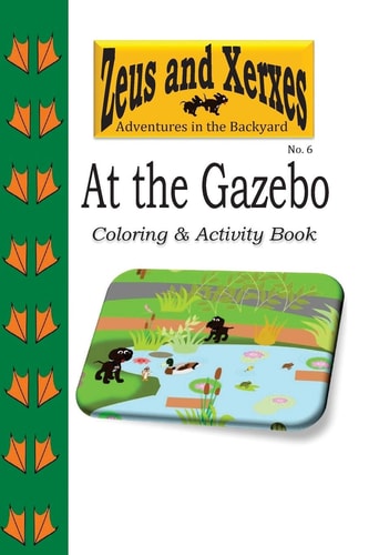 At the Gazebo Coloring and Activity Book