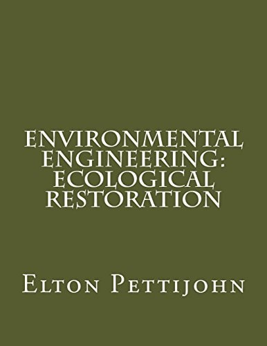 Environmental Engineering Ecological Restoration