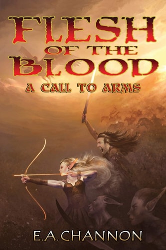 Flesh of the Blood - A Call to Arms