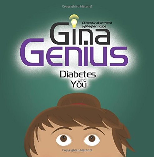 Gina Genius Diabetes and You