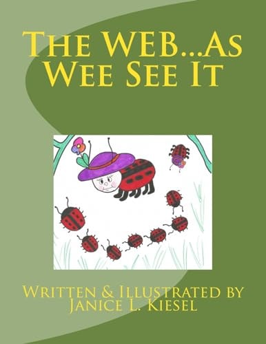 The WEB... As Wee See It