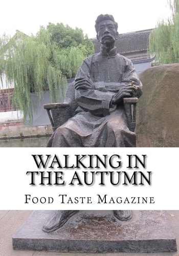 Walking in the Autumn Literary Tour in China 2015