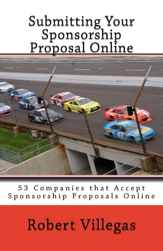 Submitting Your Sponsorship Proposal Online 53 Companies That Accept Sponsorship Proposals Online - with Links