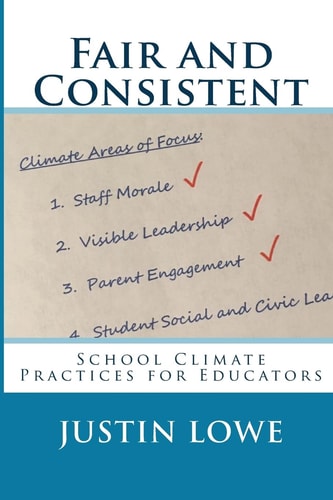 Fair and Consistent School Climate Practices for Educators