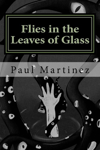 Flies in the Leaves of Glass
