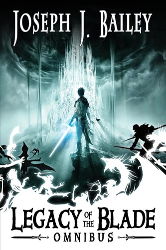 Legacy of the Blade The Complete Trilogy