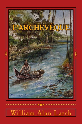 L'Archeveque Based on a True Story