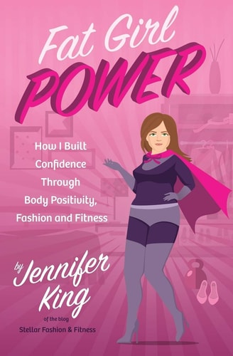 Fat Girl Power How I Built Confidence Through Body Positivity, Fashion and Fitness