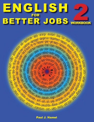 English for Better Jobs 2 Language for Work and Living