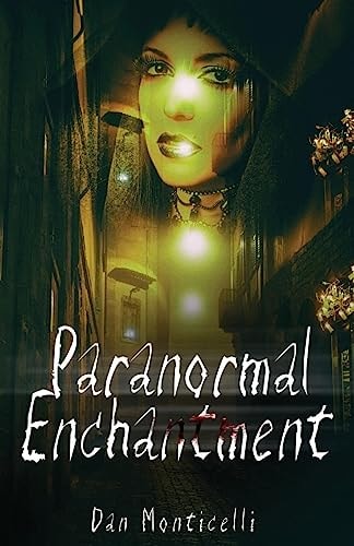 Paranormal Enchantment