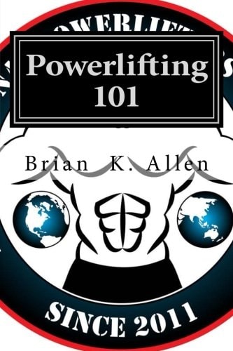 Powerlifting 101 For All Genders - Adults and Youth!