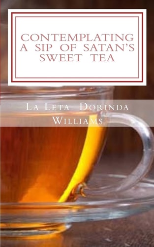 Contemplating a Sip of Satan's Sweet Tea The Apple Doesn't Fall Far from the Tree When You Don't Know Your Family's History!