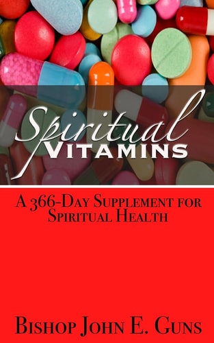 Spiritual Vitamins A 366-Day Supplement for Spiritual Health