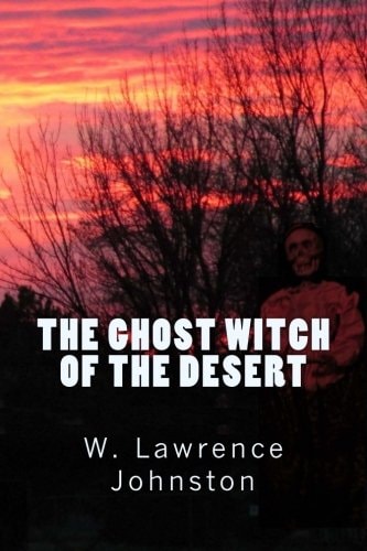 The Ghost Witch of the Desert
