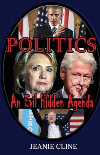 Politics An Evil Hidden Agenda