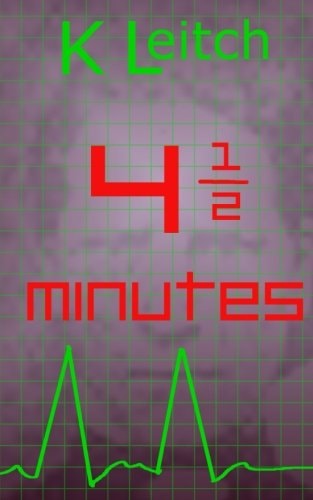 Four and a Half Minutes