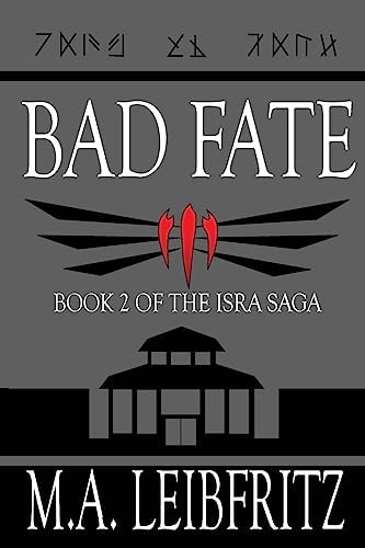 Bad Fate A Science Fantasy